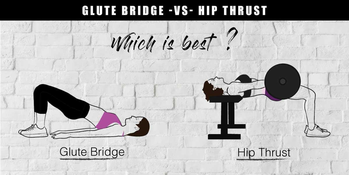 Hip Bridge vs Hip Thrust: What are the main differences?